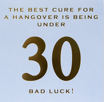 Best Cure For A Hangover 30th Birthday Card