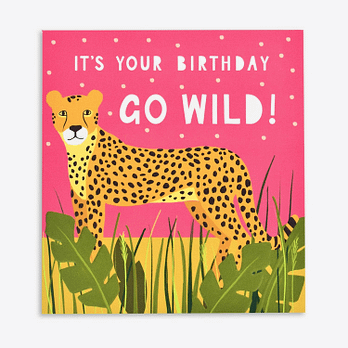 Go Wild Birthday Card