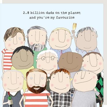 2.8 Billion Dads On The Planet Fathers Day Card