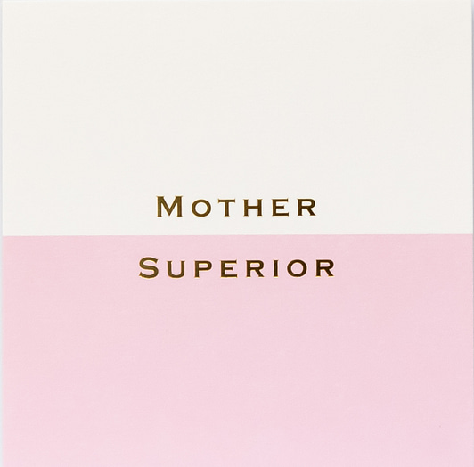 Mother Superior Card