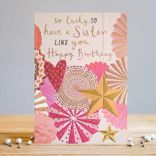 Lucky To Have A Sister Like You Birthday Card